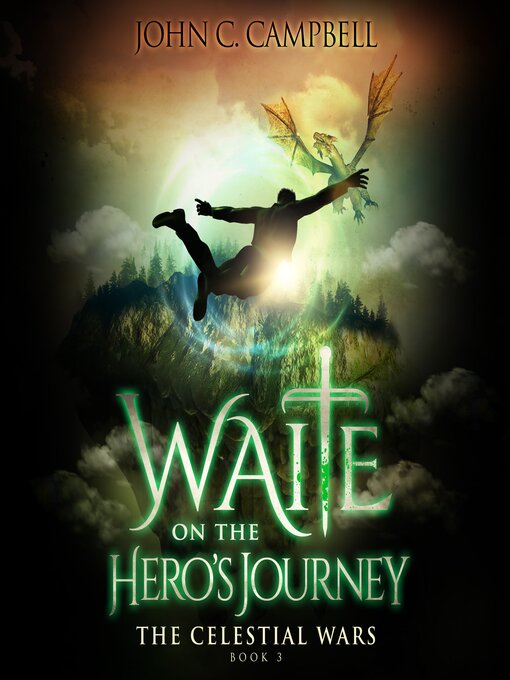 Title details for Waite on the Hero's Journey by John Campbell - Available